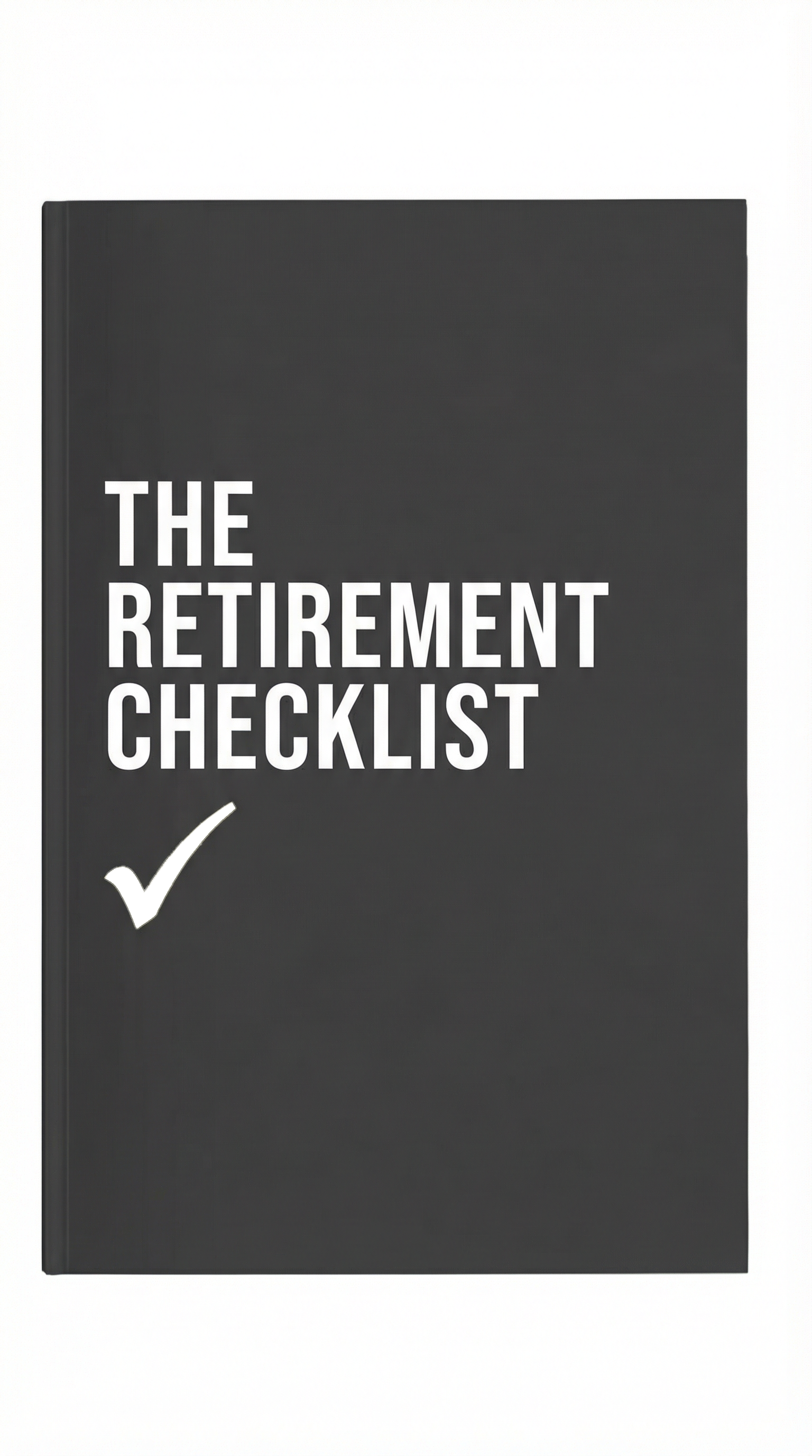 The Retirement Checklist